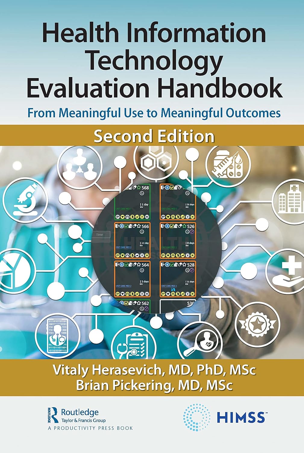 Health InformationTechnology Evaluation Handbook From Meaningful Use to Meaningful Outcomes