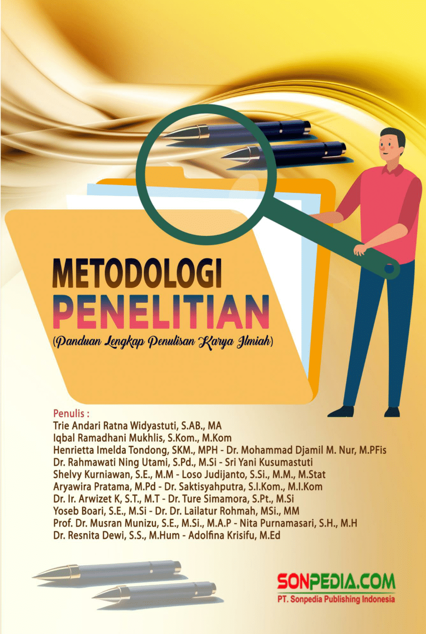 Metodologi penelitian (Panduan Lengkap Penulisan Karya Tulis Ilmiah)