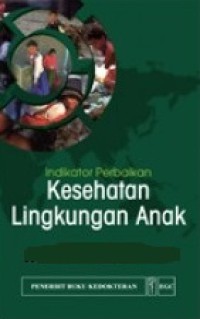 Indikator Perbaikan Kesehatan Lingkungan Anak