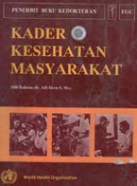 Kader Kesehatan Masyarakat