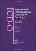 ICD-O :International Classification of Diseases for Oncology 3rd edition